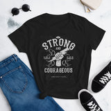 Strong and Courageous (Ladies)