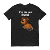 Why U Lion - StereoTypeTees