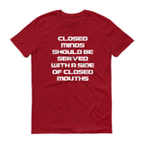 Closed Minds Closed Mouths - StereoTypeTees