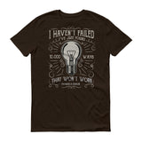 Never Failed - StereoTypeTees