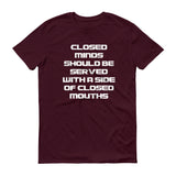 Closed Minds Closed Mouths - StereoTypeTees