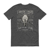 Never Failed - StereoTypeTees
