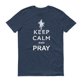 Keep Calm and Pray - StereoTypeTees