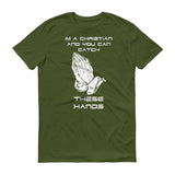 Catch These Hands - StereoTypeTees