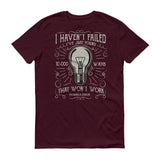 Never Failed - StereoTypeTees