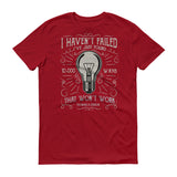 Never Failed - StereoTypeTees