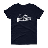 A.M. Caffeine Ladies Tee - StereoTypeTees