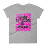 Anti You Pink  (Ladies) - StereoTypeTees