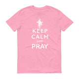 Keep Calm and Pray - StereoTypeTees