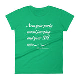Get it Started (Ladies) - StereoTypeTees
