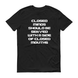 Closed Minds Closed Mouths - StereoTypeTees