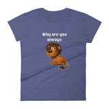 Why U Lion  (Ladies) - StereoTypeTees