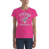 Strong and Courageous (Ladies) - StereoTypeTees
