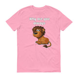 Why U Lion - StereoTypeTees