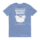 Real Men Have Beards - StereoTypeTees