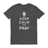 Keep Calm and Pray - StereoTypeTees