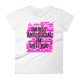 Anti You Pink  (Ladies) - StereoTypeTees