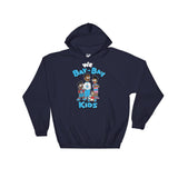 Bay Bay Kids (Hoodie) - StereoTypeTees