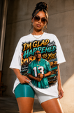 Im Glad That Happened Unisex Tee