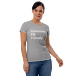 Feminine Fit Friendly  Women's short sleeve t-shirt