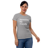 Feminine Fit Friendly  Women's short sleeve t-shirt