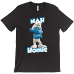 Nah Homie - StereoTypeTees