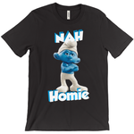 Nah Homie - StereoTypeTees