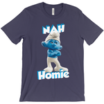 Nah Homie - StereoTypeTees