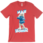 Nah Homie - StereoTypeTees