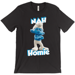 Nah Homie - StereoTypeTees