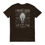 Never Failed - StereoTypeTees