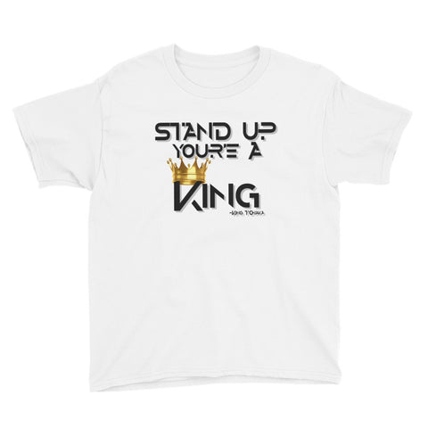 Stand Up King (Youth) - StereoTypeTees