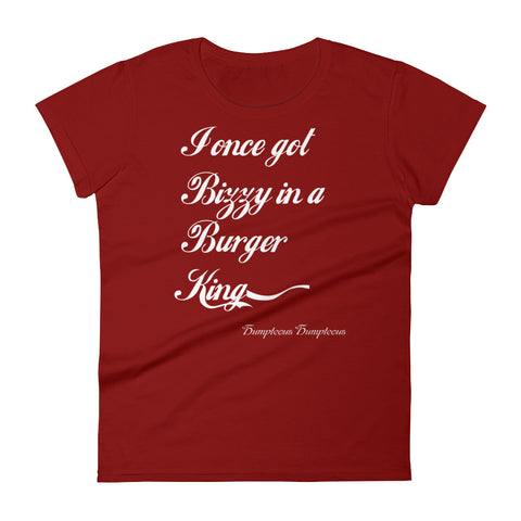Once Got Bizzy (Ladies) - StereoTypeTees