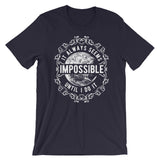Nothing is Impossible - StereoTypeTees