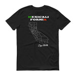 Mexicalifornia - StereoTypeTees