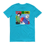 You Gots To Chill - StereoTypeTees