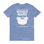 Real Men Have Beards - StereoTypeTees